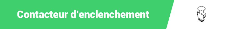 CONTACTADOR DE ENCLENCHE